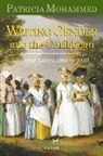 Patricia Mohammed - Writing Gender Into The Caribbean
