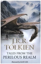 John Ronald Reuel Tolkien, Alan Lee - Tales from the Perilous Realm