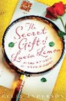 Celia Anderson, Anderson Celia - The Secret Gift of Lucia Lemon