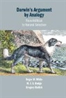 Jonathan (University of Leeds) Hodge, Jonathan (University of Leeds) Radick Hodge, M.J.S. Hodge, Hodge M. J. S., Gregory Radick, Gregory (University of Leeds) Radick... - Darwin''s Argument By Analogy