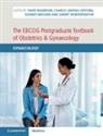 Tahir Mahmood, Tahir Savona Ventura Mahmood, Tahir Savona-Ventura Mahmood, Tahir Mahmood, Ioannis Messinis, Sambit Mukhopadhyay... - Ebcog Postgraduate Textbook of Obstetrics & Gynaecology