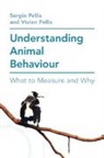 Sergio Pellis, Sergio (University of Lethbridge Pellis, Vivien Pellis, Vivien (University of Lethbridge Pellis, Pellis Vivien - Understanding Animal Behaviour