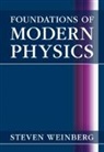 Steven Weinberg, Steven (University of Texas Weinberg, Weinberg Steven - Foundations of Modern Physics