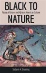 Stefanie K Dunning, Stefanie K. Dunning - Black to Nature