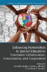 Tachelle Banks, Festus E. Obiakor, Anthony F. Rotatori - Enhancing Partnerships in Special Education
