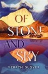 Merryn Glover - Of Stone and Sky