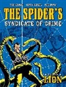 Reg Bunn, George Cowan, Ted Cowan, Jerry Siegel - The Spider's Syndicate of Crime