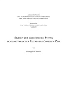 Giuseppina Di Bartolo - Studien zur griechischen Syntax dokumentarischer Papyri der römischen Zeit