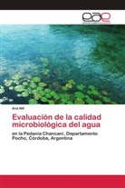 Ana Nill - Evaluación de la calidad microbiológica del agua