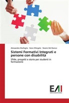 Ilaria D'Angelo, Noemi Del Bianco, Alessandra Marfoglia - Sistemi Formativi Integrati e persone con disabilità
