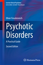 Oliver Freudenreich - Psychotic Disorders