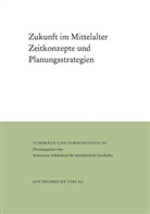 Klau Oschema, Klaus Oschema, Schneidmüller, Schneidmüller, Bernd Schneidmüller - Zukunft im Mittelalter