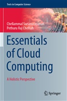 Pethuru Raj Chelliah, Chellamma Surianarayanan, Chellammal Surianarayanan - Essentials of Cloud Computing