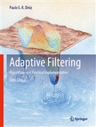 Diniz, Paulo S R Diniz, Paulo S. R. Diniz - Adaptive Filtering: Algorithms and Practical Implementation