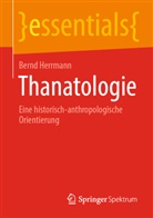 Bernd Herrmann - Thanatologie