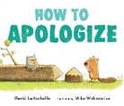 David LaRochelle, David/ Wohnoutka Larochelle, Mike Wohnoutka, Mike Wohnoutka - How to Apologize