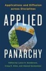 Lance H Allen Gunderson, Lance H. (EDT)/ Allen Gunderson, Craig Reece Allen, Craig Reece Allen, Ahjond Garmestani, Lance H Gunderson... - Applied Panarchy
