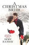 Hope Ramsay - A Christmas Bride