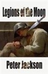 Peter Jackson - Legions of the Moon