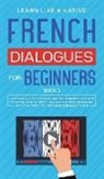 Tbd - French Dialogues for Beginners Book 2