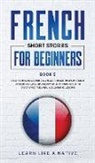 Tbd - French Short Stories for Beginners Book 5