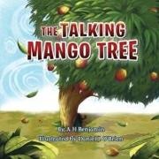 A H Benjamin, A. H. Benjamin, Daniel J. O'Brien - The Talking Mango Tree