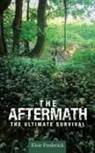 Elsie Frederick - The Aftermath