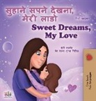 Shelley Admont, Kidkiddos Books - Sweet Dreams, My Love (Hindi English Bilingual Children's Book)
