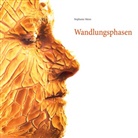 Stephanie Menn - Wandlungsphasen