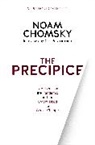 Noam Chomsky, C J Polychroniou, C. J. Polychroniou, C.J. Polychroniou - The Precipice