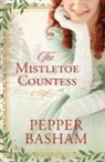 Pepper Basham - The Mistletoe Countess