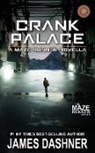 James Dashner, Dashner James - Crank Palace