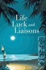 John Burgess - Life, Luck and Liaisons