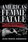 Jane Simon Ammeson - America's Femme Fatale