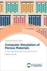 Kim (Imperial College London Jelfs, Kim Jelfs, Kim (Imperial College London Jelfs - Computer Simulation of Porous Materials
