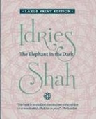 Idries Shah - The Elephant in the Dark