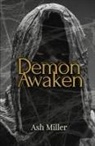 Ash Miller - Demon Awaken