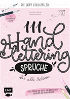 Franziska Feistner - 111 Handlettering-Sprüche für alle Anlässe - Der große Vorlagen-Block