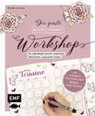 Nicole Lommel - Der große Bullet Journal Workshop
