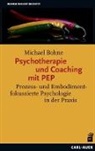 Michael Bohne - Psychotherapie und Coaching mit PEP