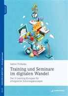 Sabine Prohaska - Training und Seminare im digitalen Wandel