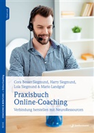 Cor Besser-Siegmund, Cora Besser-Siegmund, Mar Landgraf, Mario Landgraf, Harry Siegmund, Lol Siegmund... - Praxisbuch Online-Coaching