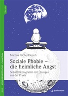 Martina Fischer-Klepsch, Martina (Dr.) Fischer-Klepsch - Soziale Phobie - die heimliche Angst
