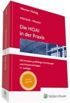 Karsten Meurer, Alfre Morlock, Alfred Morlock - Die HOAI in der Praxis