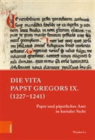 Wendan Li, Wendan Li - Die Vita Papst Gregors IX. (1227-1241)