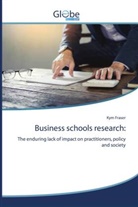 Kym Fraser - Business schools research: