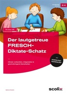 Bettina Rinderle - Der lautgetreue FRESCH-Diktate-Schatz