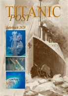Pfeifer, Henning Pfeifer, Titanic-Verei Schweiz, Titanic-Verein Schweiz - Titanic Post