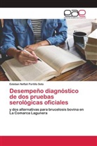 Esteban Neftali Portillo Soto - Desempeño diagnóstico de dos pruebas serológicas oficiales