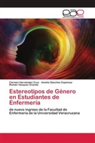 Carmen Hernández Cruz, Amelia Sànchez Espinosa, Román Vázquez Ovando - Estereotipos de Género en Estudiantes de Enfermería